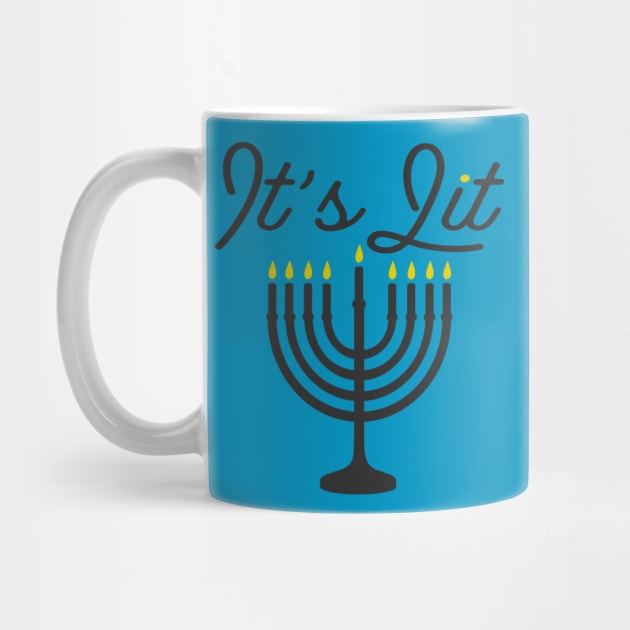 Its Lit - Light it Up Menorah -Funny Jewish Pun design for Hannukah by BlueTshirtCo